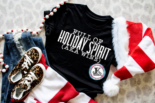 Full of Holiday Spirit (AKA Wine)
