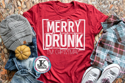Merry Drunk I'm Christmas