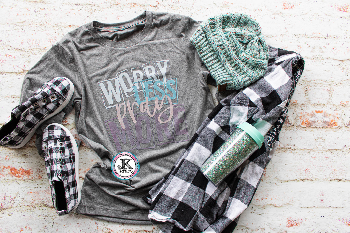 Worry less Pray more