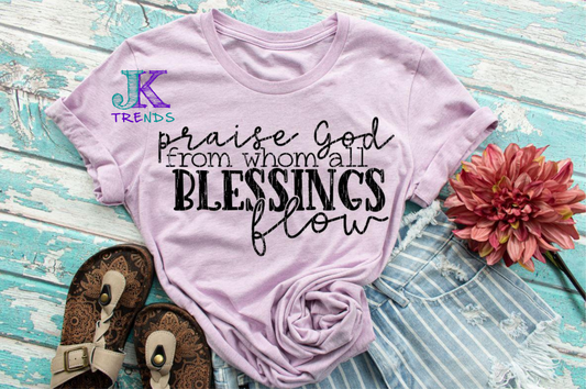 Praise God from whom all blessings flow