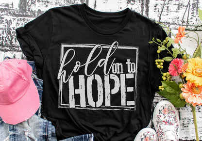 hold on to Hope
