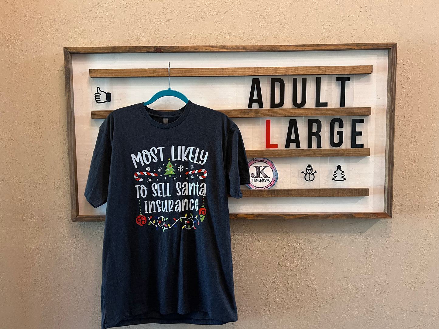 Most Likely to Sell Santa Insurance Adult Large