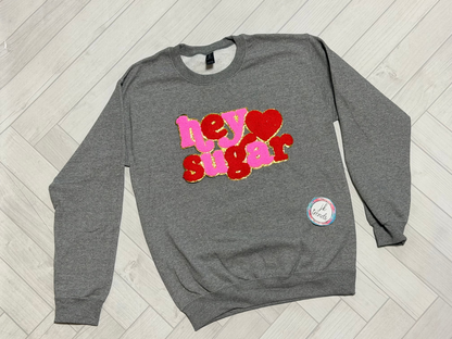 Hey Sugar Sweatshirt