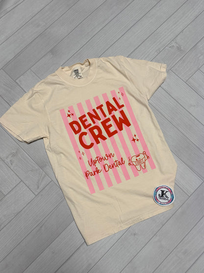 Dental Crew Comfort Colors Shirt