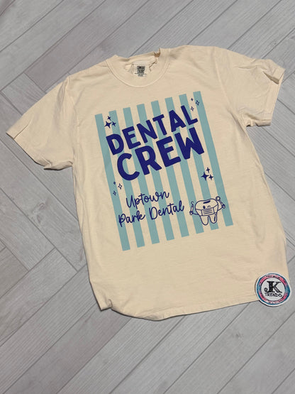Dental Crew Comfort Colors Shirt