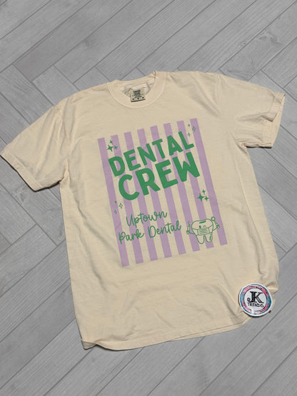 Dental Crew Comfort Colors Shirt