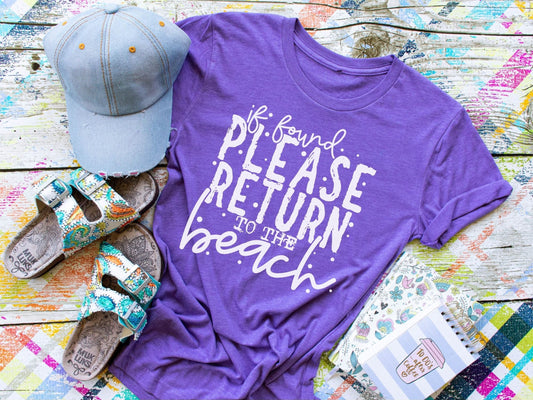 If Found Please Return To The Beach