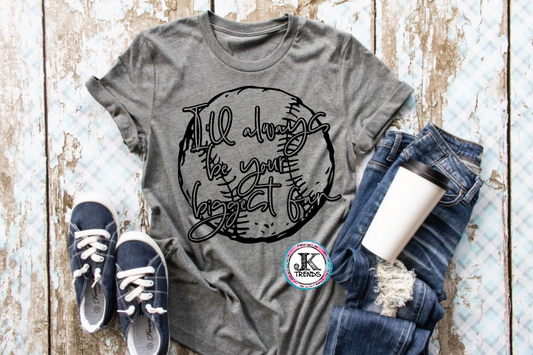 I will always be your Biggest Fan Youth (white Print)