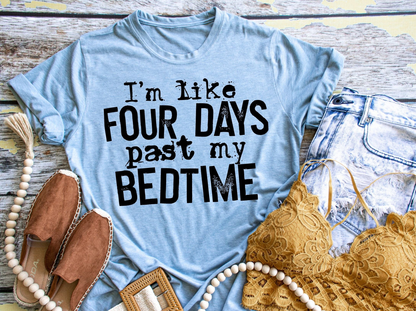 I'm Like Four Days Past My Bedtime
