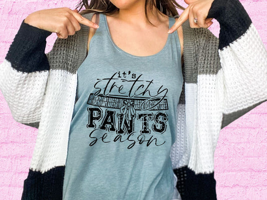It's Stretchy pants season (short sleeve)