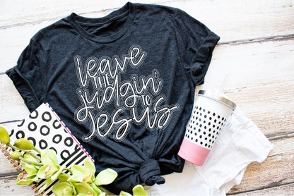 Leave the judging to Jesus