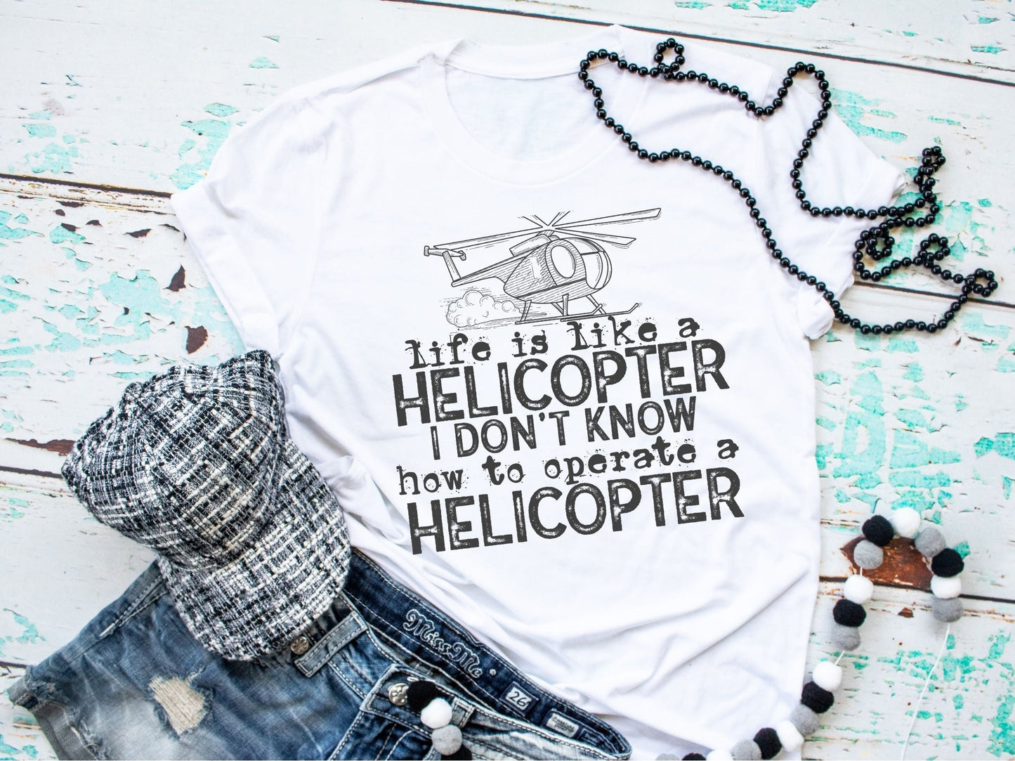 Life Is Like a Helicopter....