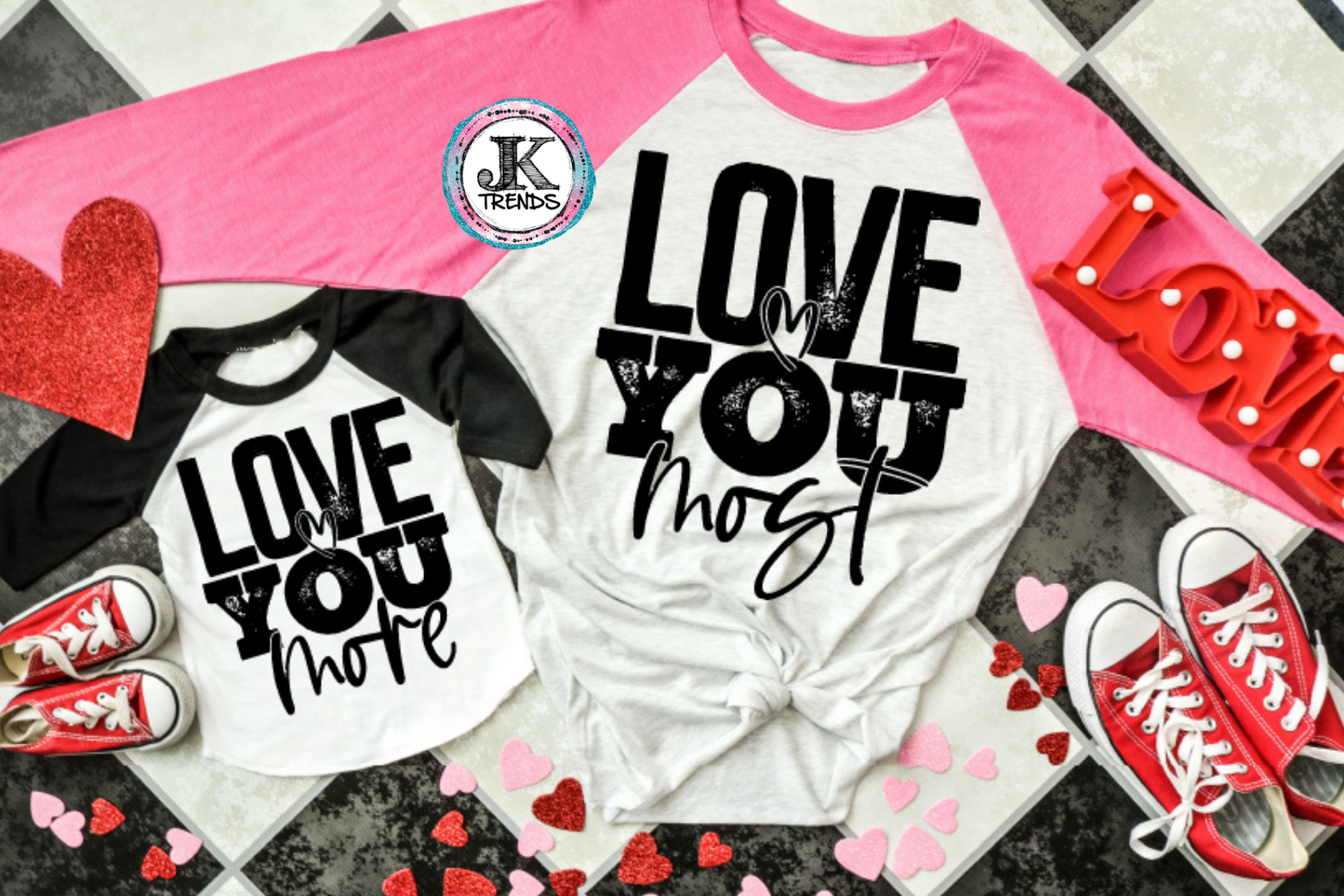 Love You Most Adult Short Sleeve