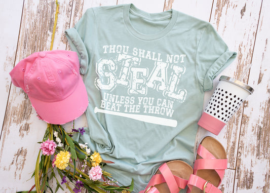 Thou Shall Not Steal...