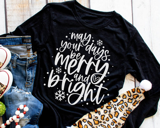 May your days be merry and bright