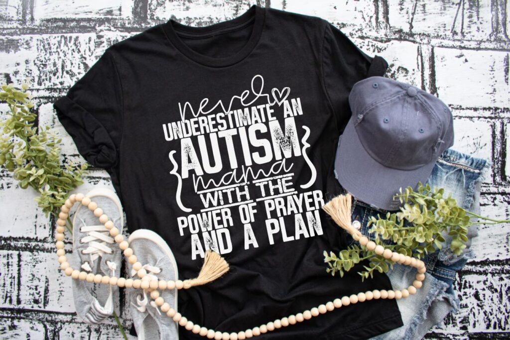 Never Underestimate An Autism Mama.....