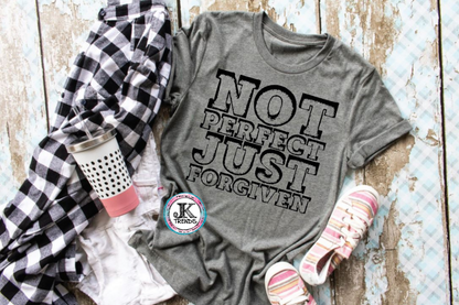 Not Perfect just Forgiven