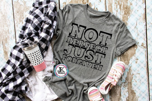 Not Perfect just Forgiven