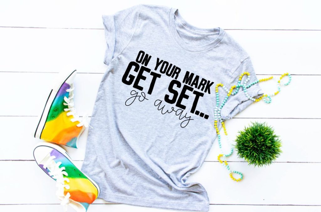 On Your Mark Get Set...Go Away