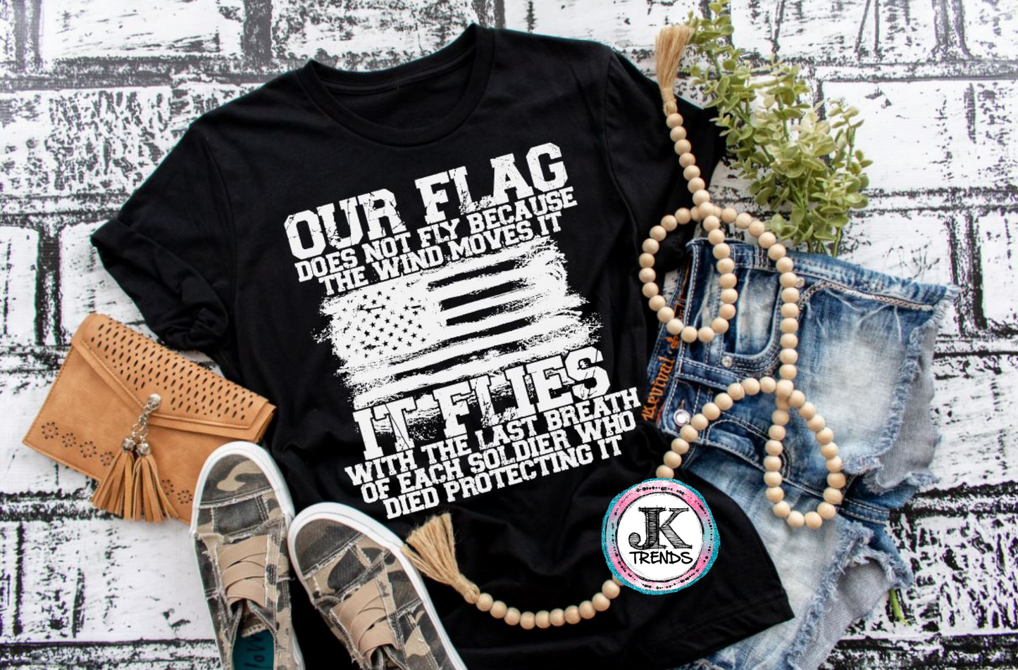 Our Flag......