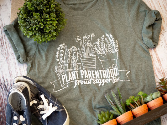 Plant Parenthood Proud Supporter