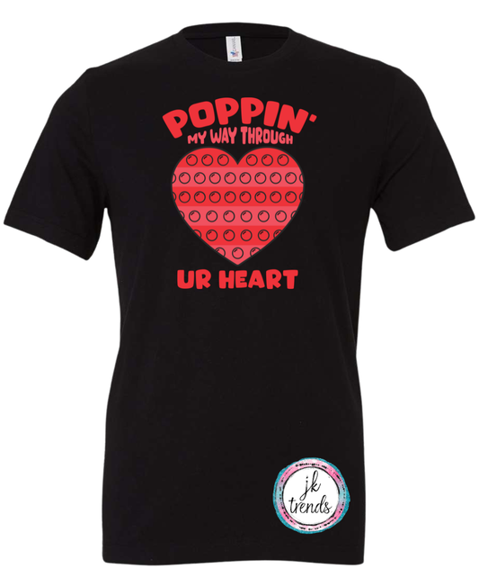 Poppin My Way Through Your Heart