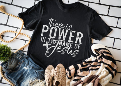 There is Power in the name of Jesus