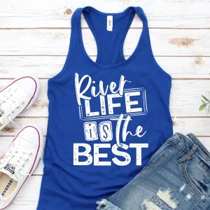 River Life Is The Best (short sleeve)