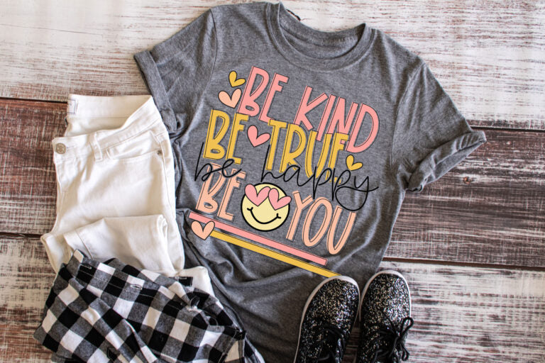 Be Kind Be True Be You ☺️