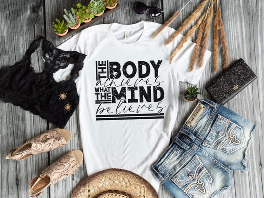 The Body Achieves What the Mind Believes