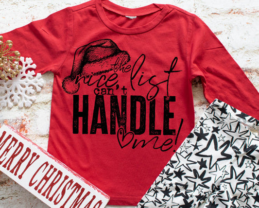 Nice list can't handle me (short sleeve)