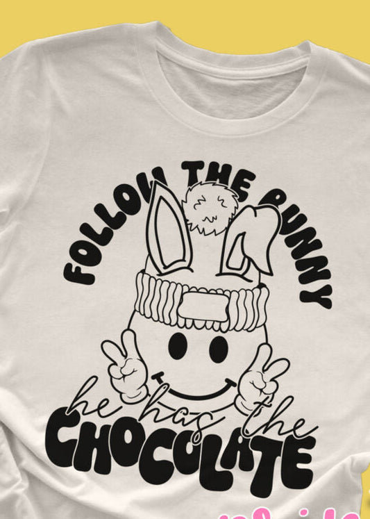 Follow the Bunny He has the Chocolate