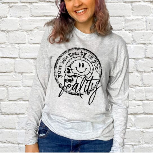 Your Mentality Is Your Reality (short sleeve)