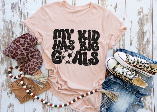 My Kid Has Big Goals