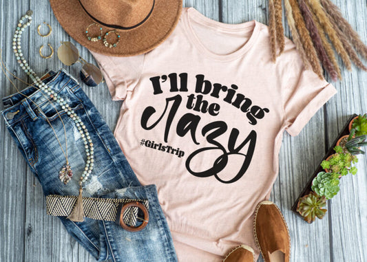 I'll Bring the Crazy #GirlsTrip