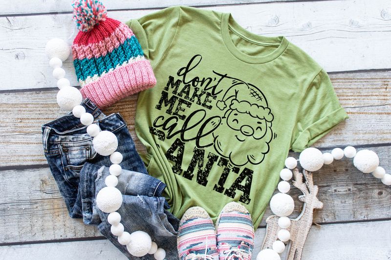 Don't make Me Call Santa