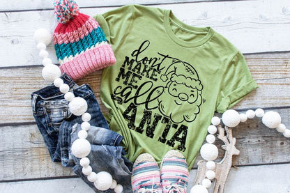 Don't make Me Call Santa