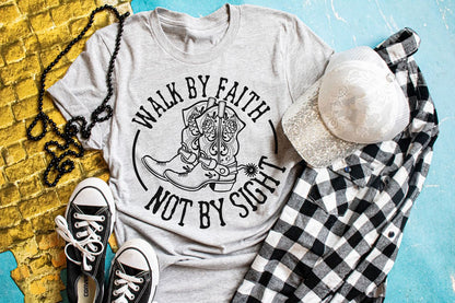 Walk by Faith not by Sight