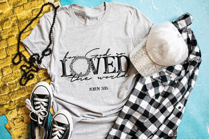 For God so Loved the world