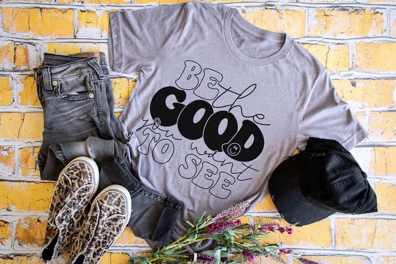 Be The Good You Want To See☺️