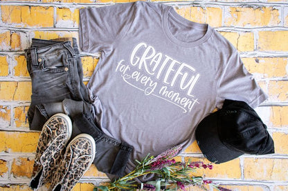 Grateful for Every Moment