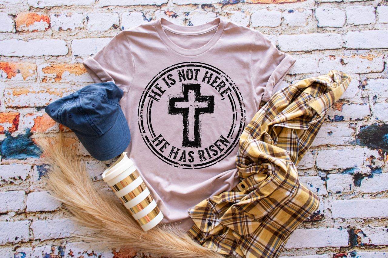 He is not here He has Risen