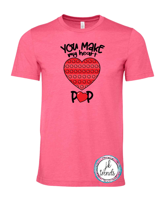 You Make My Heart Pop
