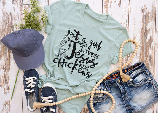 Just A Girl Who Loves Jesus and Chickens