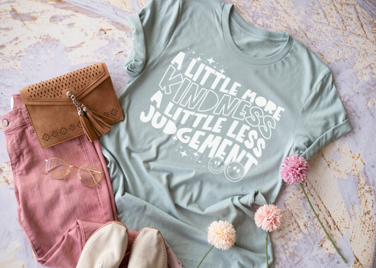 A Little More Kindness A Little Less Judgement ☺️