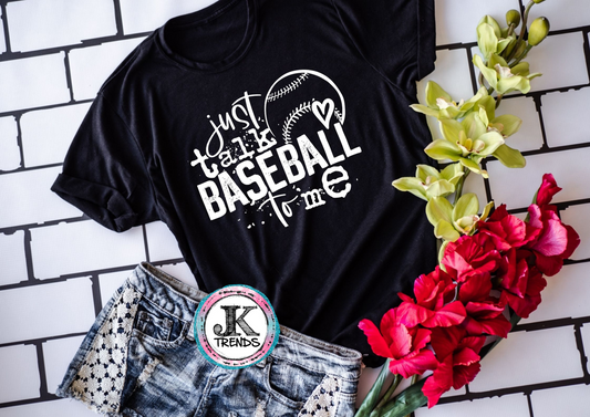 Just Talk Baseball To Me