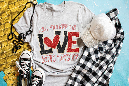 All You Need is Love and Tacos