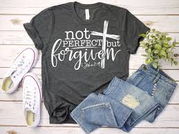 Not Perfect But Forgiven