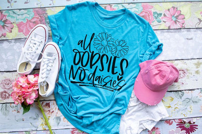 All Oopsies No Daisies