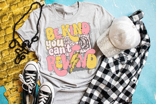 Be Kind You Can't Rewind☺️